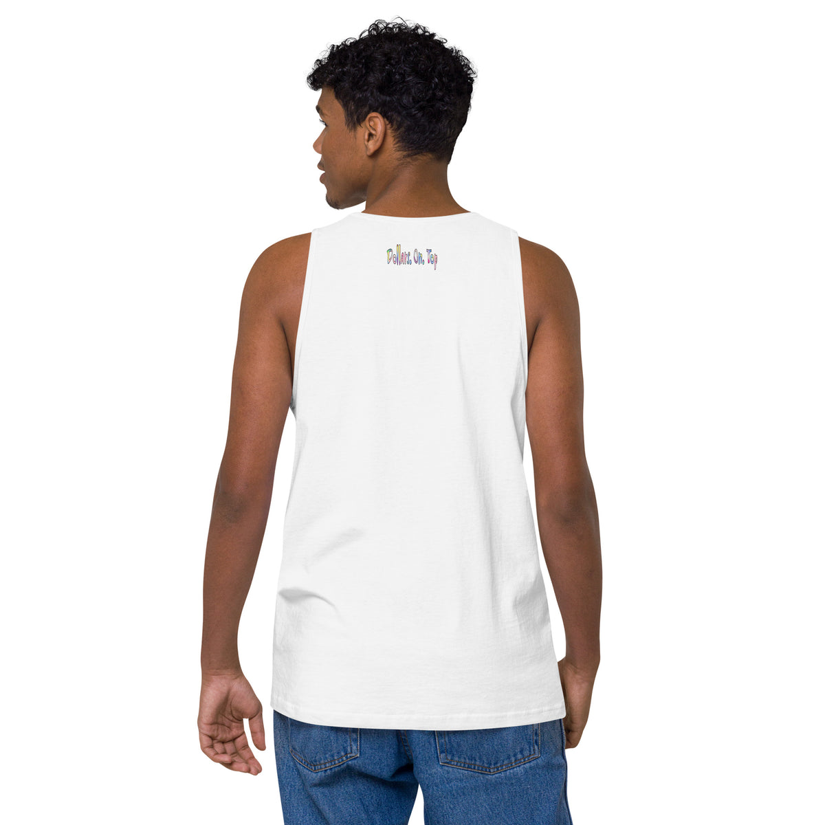 Dollars. On. Top Men’s Premium Tank Top