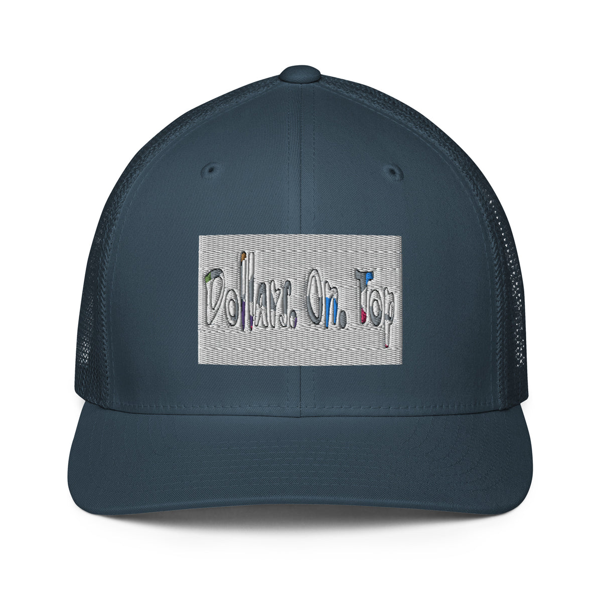 Dollars. On. Top Mesh back Trucker Cap