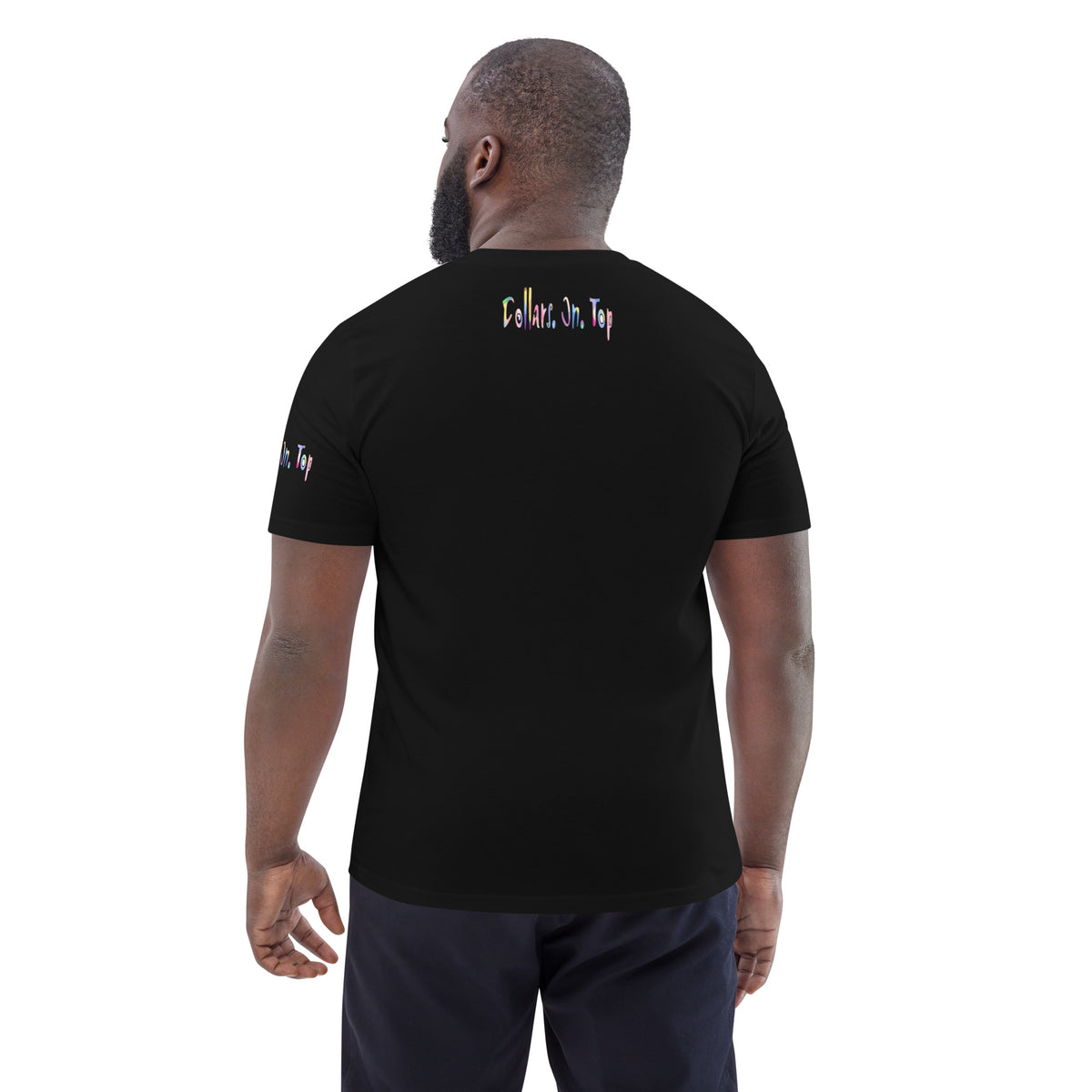 Dollars. On. Top Unisex Organic Cotton T-Shirt