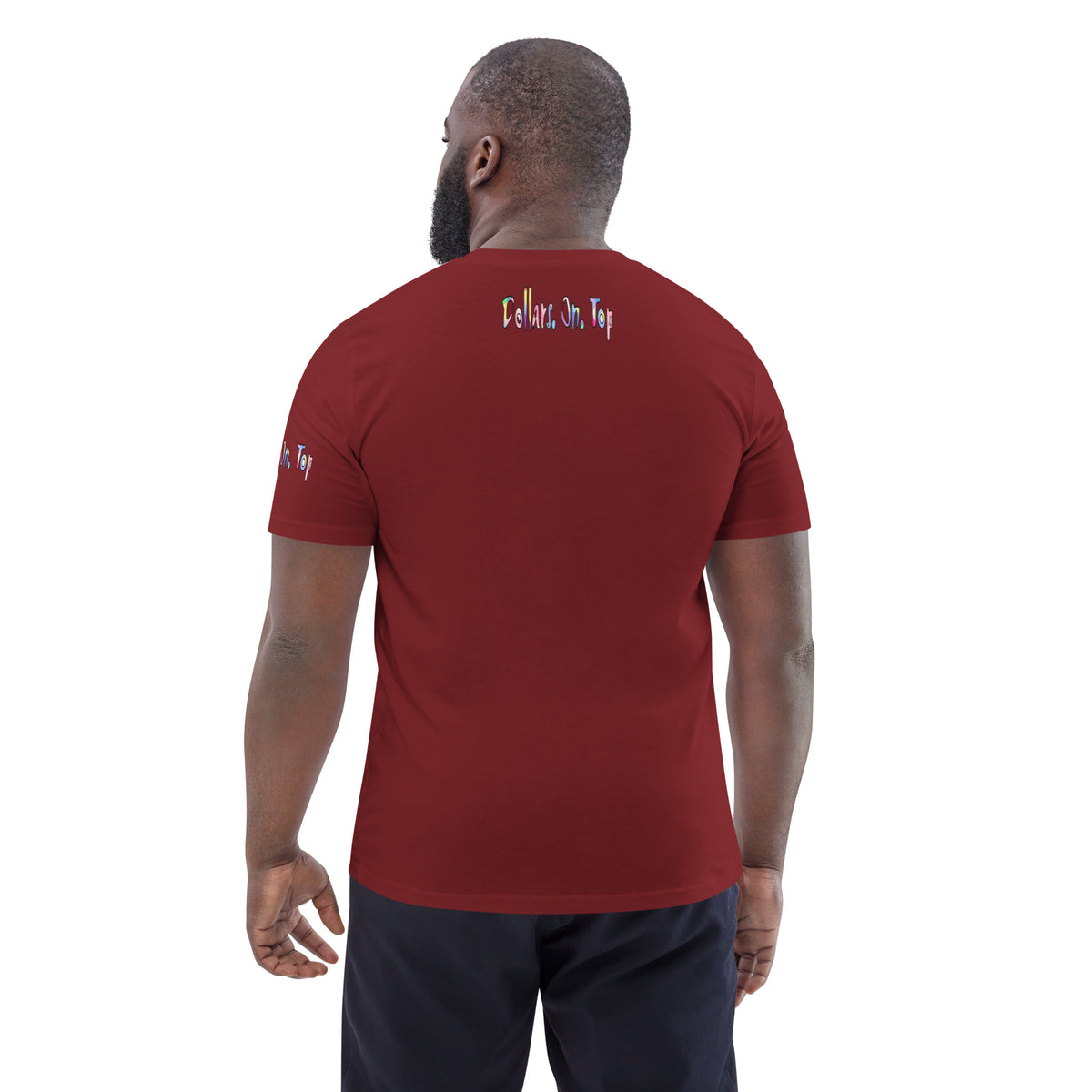 Dollars. On. Top Unisex Organic Cotton T-Shirt